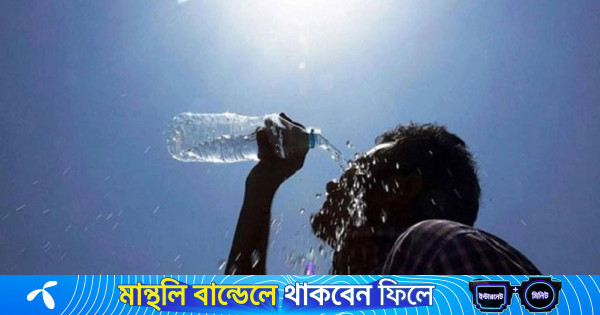 গরম নিয়ে দুঃসংবাদ দিল আবহাওয়া অধিদপ্তর