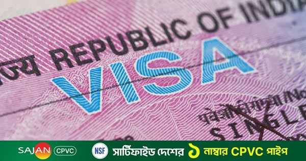 বাংলাদেশিদের জন্য আগামী সপ্তাহে ভিসা চালু করছে ভারত