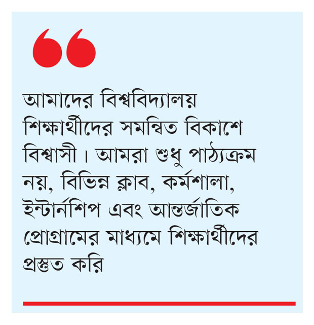 আমাদের শিক্ষার্থীরা দেশ-বিদেশে কর্মক্ষেত্রে ভালো করছে